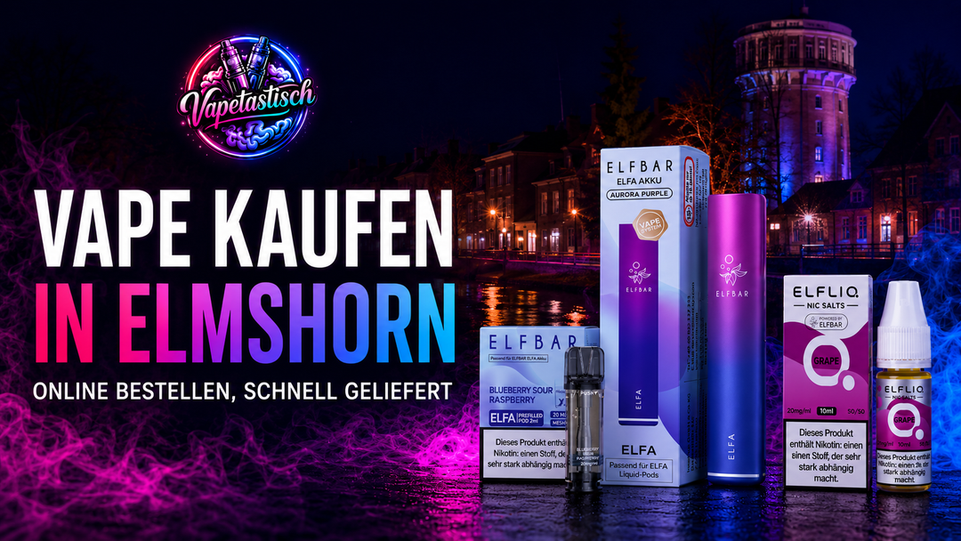 Vape kaufen in Elmshorn – Online bestellen, schnell geliefert